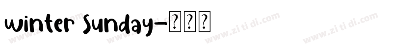 winter Sunday字体转换